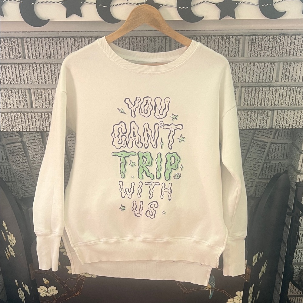 Wildfox You Can’t Trip With Us Sweatshirt SMALL